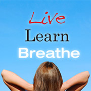 Live, Learn, Breathe. Person resting.